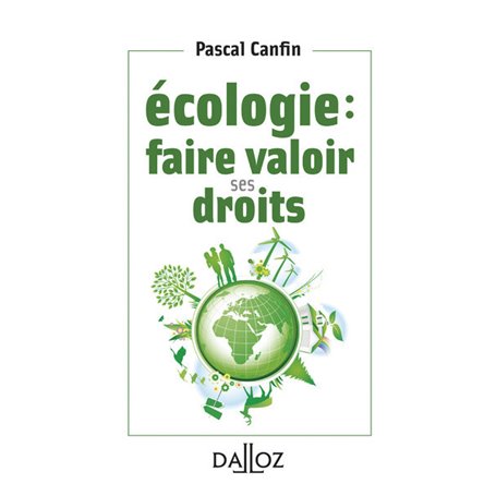 Écologie : faire valoir ses droits