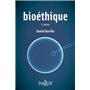 Bioéthique. 2e éd.