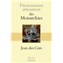 Dictionnaire amoureux des monarchies