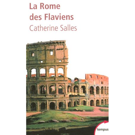 La Rome des Flaviens