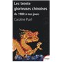 Les trente glorieuses chinoises de 1980 à nos jours