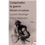 Comprendre la guerre