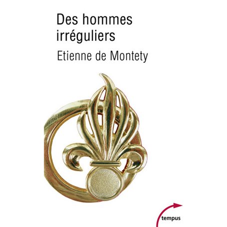 Des hommes irréguliers