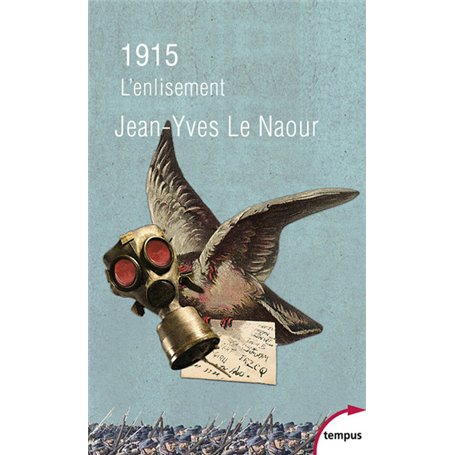 1915 - L'enlisement