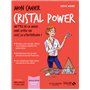 Mon cahier cristal power