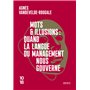 Mots et illusions : quand la langue du management nous gouverne