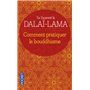 Comment pratiquer le bouddhisme
