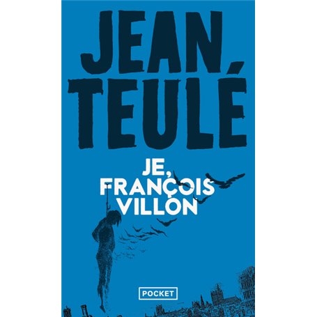 Je, François Villon