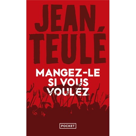 Mangez-le si vous voulez