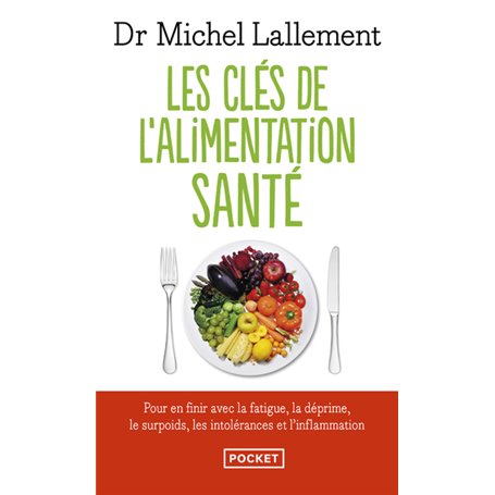 Les clés de l'alimentation santé