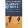 Africa Trek - tome 2 Du Kilimandjaro au lac de Tibériade