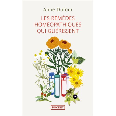Les remèdes homéopathiques qui guérissent