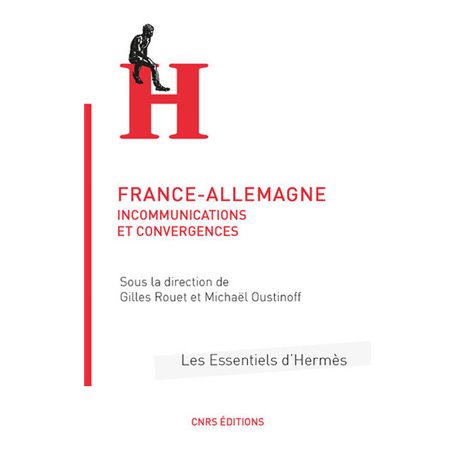 France-Allemagne - Incommunications et convergences