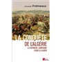 La conquête de l'Algérie. La dernière campagne d'Abd el-Kader