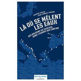 Là où se mêlent les eaux