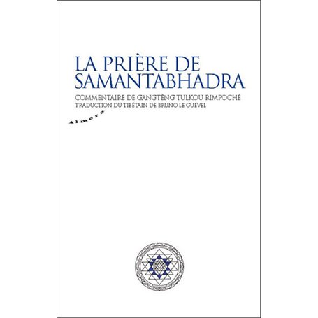 La prière de Samantabhadra