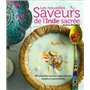 Les nouvelles saveurs de l'Inde sacrée