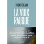 La Voix rauque