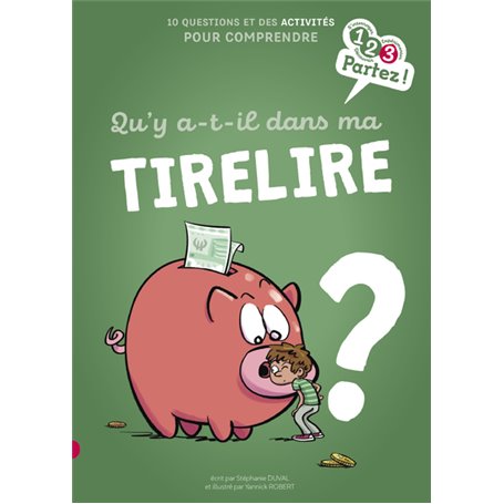 Qu'y a-t-il dans ma tirelire ?