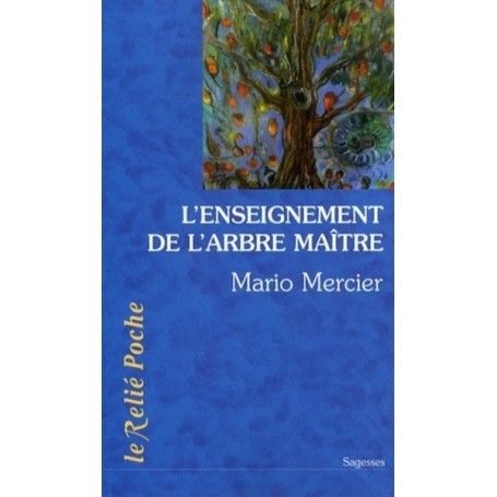 L'enseignement de l'arbre maître