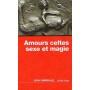 Amours celtes - sexe et magie