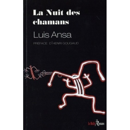 La nuit des chamanes