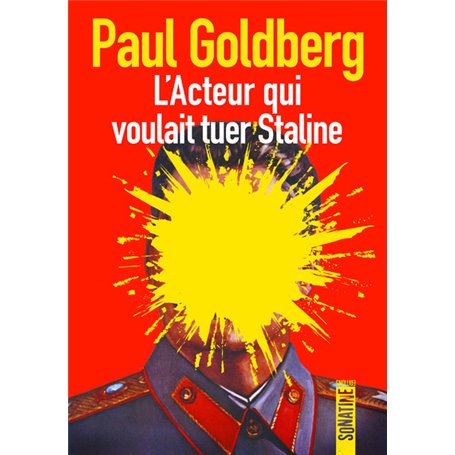 L'acteur qui voulait tuer Staline
