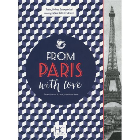 From Paris with love - Paris à travers la carte postale ancienne