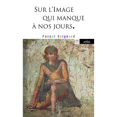 Sur l'image qui manque à nos jours