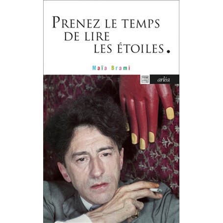 Prenez le temps de lire les étoiles - Lettre à Jean Cocteau