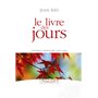 Le livre des jours - Journal spirituel 1950-2007