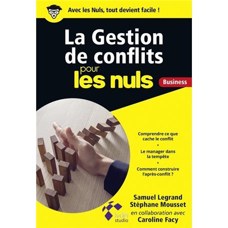 La Gestion de conflits pour les Nuls Business