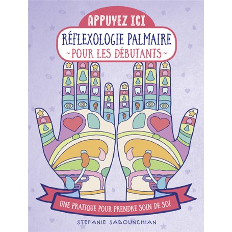 Appuyez ici - Réflexologie palmaire pour les débutants