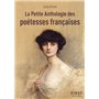 Petit livre de - La petite anthologie des poétesses françaises