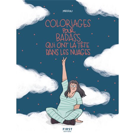 Coloriages pour badass qui ont la tête dans les nuages