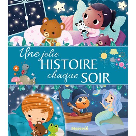 Une jolie histoire chaque soir