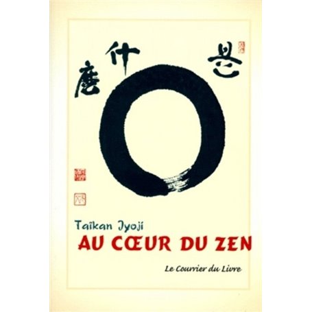 Au coeur du zen