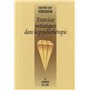 Exercices initiatiques dans la psychothérapie