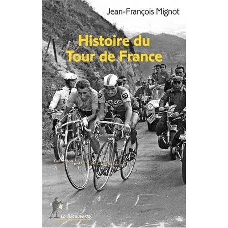L'histoire du tour de France