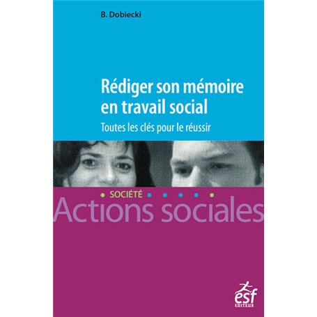 Rédiger son mémoire en travail social