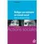 Rédiger son mémoire en travail social