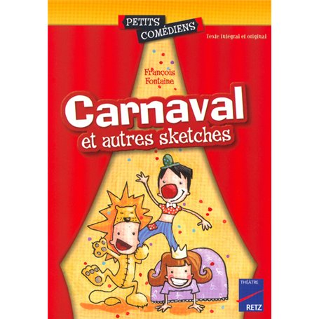 Carnaval et autres sketches