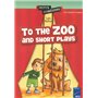 To the zoo and short plays