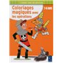 Coloriages magiques avec les opérations 7-8 ans