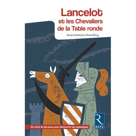 Lancelot et les chevaliers de la Table ronde - 2018
