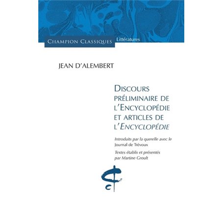 Discours préliminaires de l'Encyclopédie et articl