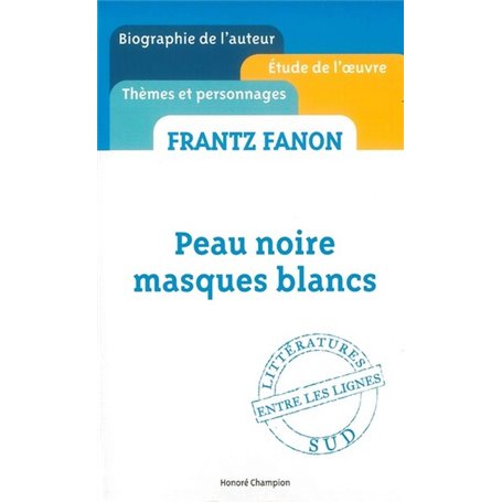 Peau noire, masques blancs