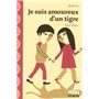 Je suis amoureux d'un tigre