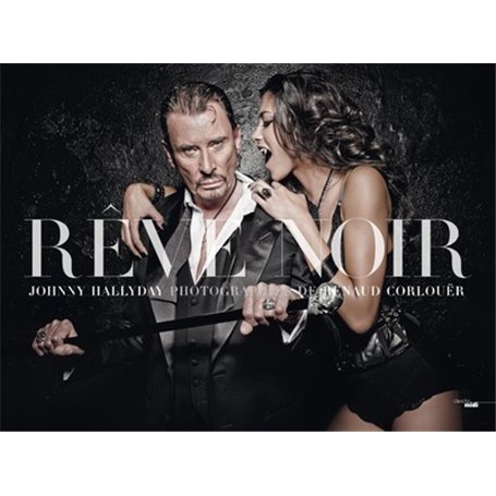 Johnny Hallyday, Rêve noir