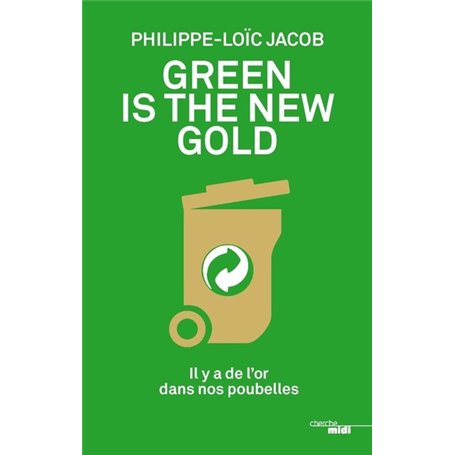 Green is the new gold